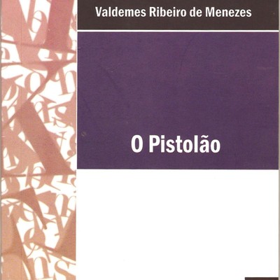 Livro  O pistolão